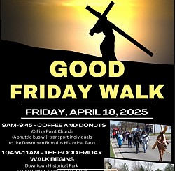 Romulus 2025 - GOOD FRIDAY Community Walk!
